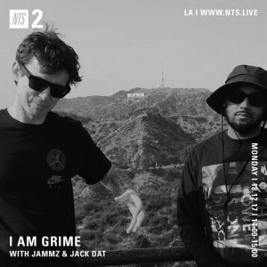 I Am Grime w/ Jammz & Jack Dat - 18th December 2017
