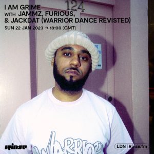 I Am Grime with Jammz, Mr. Furious, Rolla, TCDAGENIUS & Kirby T - 22 January 2023